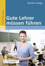 Cover von Gute Lehrer müssen führen
