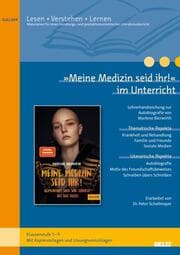 Cover von 'Meine Medizin seid ihr' im Unterricht