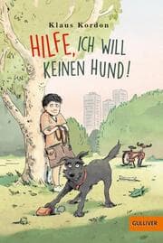 Cover von Hilfe, ich will keinen Hund!