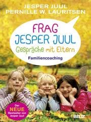 Cover von Frag Jesper Juul - Gespräche mit Eltern