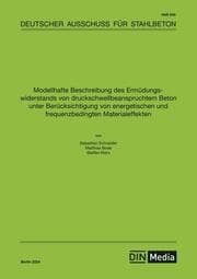 Cover von Modellhafte Beschreibung des Ermüdungswiderstands von druckschwellbeanspruchtem Beton unter Berücksichtigung von energetischen und frequenzbedingten Materialeffekten