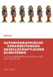 Cover von Autobiographische Verarbeitungen gesellschaftlichen Scheiterns