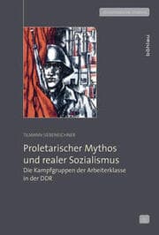 Cover von Proletarischer Mythos und realer Sozialismus
