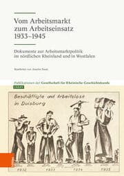 Cover von Vom Arbeitsmarkt zum Arbeitseinsatz 1933-1945