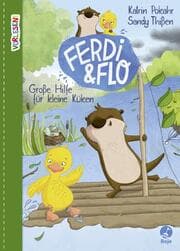 Cover von Ferdi & Flo - Große Hilfe für kleine Küken