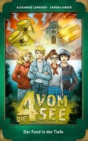 Cover von Die 4 vom See 7 - Der Fund in der Tiefe