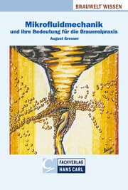 Cover von Mikrofluidmechanik und ihre Bedeutung für die Brauereipraxis