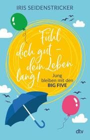 Cover von Fühl dich gut - dein Leben lang!
