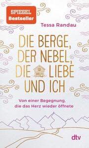 Cover von Die Berge, der Nebel, die Liebe und ich