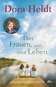 Cover von Drei Frauen, vier Leben