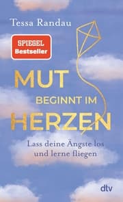 Cover von Mut beginnt im Herzen