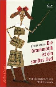 Cover von Die Grammatik ist ein sanftes Lied