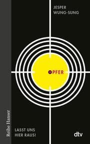 Cover von Opfer - Lasst uns hier raus!