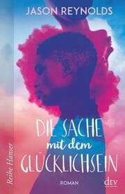 Cover von Die Sache mit dem Glücklichsein