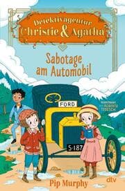 Cover von Detektivagentur Christie & Agatha 2 - Sabotage am Automobil