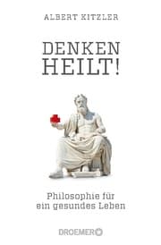 Cover von Denken heilt!