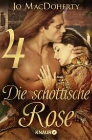 Cover von Die schottische Rose 4