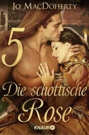 Cover von Die schottische Rose 5