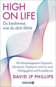 Cover von High on Life: Du bestimmst, wie du dich fühlst
