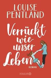 Cover von Verrückt wie unser Leben