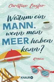 Cover von Warum ein Mann, wenn man Meer haben kann?