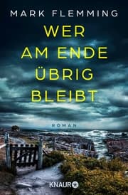 Cover von Wer am Ende übrig bleibt