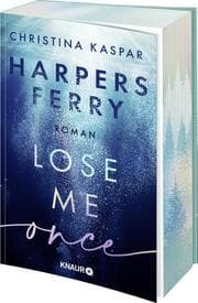 Cover von Harpers Ferry. Lose Me Once