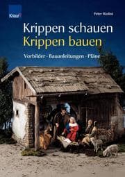 Cover von Krippen schauen, Krippen bauen