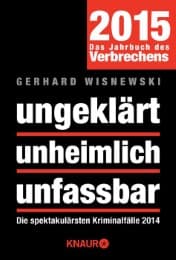 Cover von ungeklärt unheimlich unfassbar