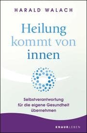 Cover von Heilung kommt von innen