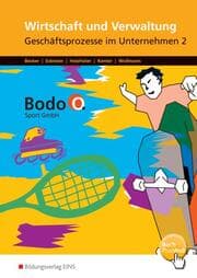 Cover von Wirtschaft und Verwaltung - Bodo O. Sport GmbH - Ausgabe für Berufsfachschulen in Nordrhein-Westfalen