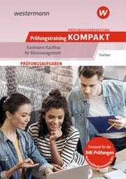 Cover von Prüfungsvorbereitung Prüfungstraining KOMPAKT - Kaufmann/Kauffrau für Büromanagement