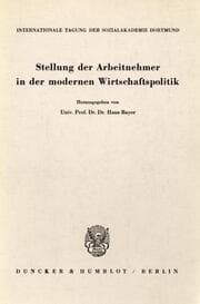 Cover von Stellung der Arbeitnehmer in der modernen Wirtschaftspolitik.
