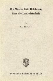 Cover von Des Marcus Cato Belehrung über die Landwirtschaft.