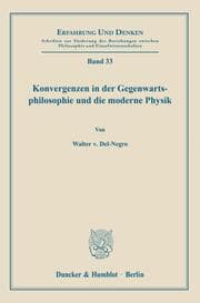 Cover von Konvergenzen in der Gegenwartsphilosophie und die moderne Physik.