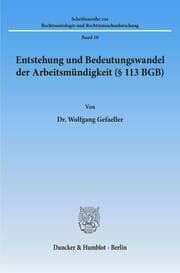 Cover von Entstehung und Bedeutungswandel der Arbeitsmündigkeit (§ 113 BGB).