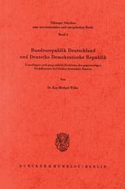 Cover von Bundesrepublik Deutschland und Deutsche Demokratische Republik.