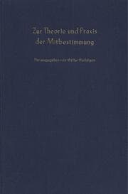 Cover von Zur Theorie und Praxis der Mitbestimmung.