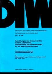 Cover von Auswirkungen des Strukturwandels auf den Arbeitsmarkt, Anforderungen des Strukturwandels an das Beschäftigungssystem.