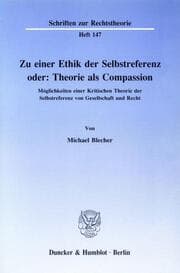 Cover von Zu einer Ethik der Selbstreferenz oder: Theorie als Compassion.