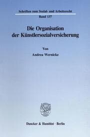 Cover von Die Organisation der Künstlersozialversicherung.