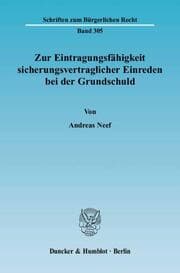 Cover von Zur Eintragungsfähigkeit sicherungsvertraglicher Einreden bei der Grundschuld