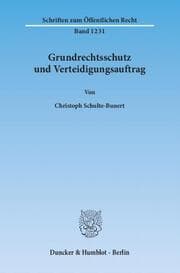 Cover von Grundrechtsschutz und Verteidigungsauftrag.