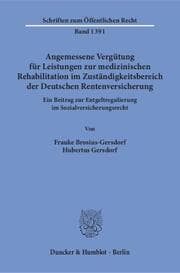 Cover von Angemessene Vergütung für Leistungen zur medizinischen Rehabilitation im Zuständigkeitsbereich der Deutschen Rentenversicherung.