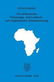 Cover von Ein afrikanisches Verfassungs- und Lesebuch - mit vergleichender Kommentierung.