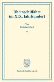 Cover von Rheinschiffahrt im XIX. Jahrhundert.