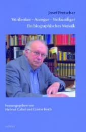 Cover von Josef Pretschter. Vordenker - Anreger - Verkündiger