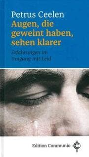 Cover von Augen, die geweint haben, sehen klarer