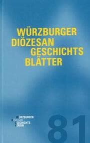 Cover von Würzburger Diözesangeschichtsblätter 81 (2018)