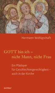 Cover von GOTT bin ich - nicht Mann, nicht Frau
